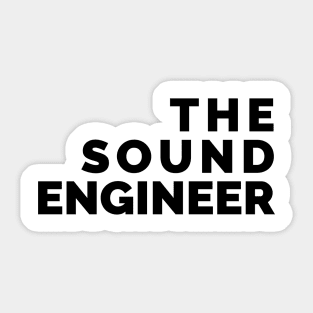 Sound engineer 1 Sticker